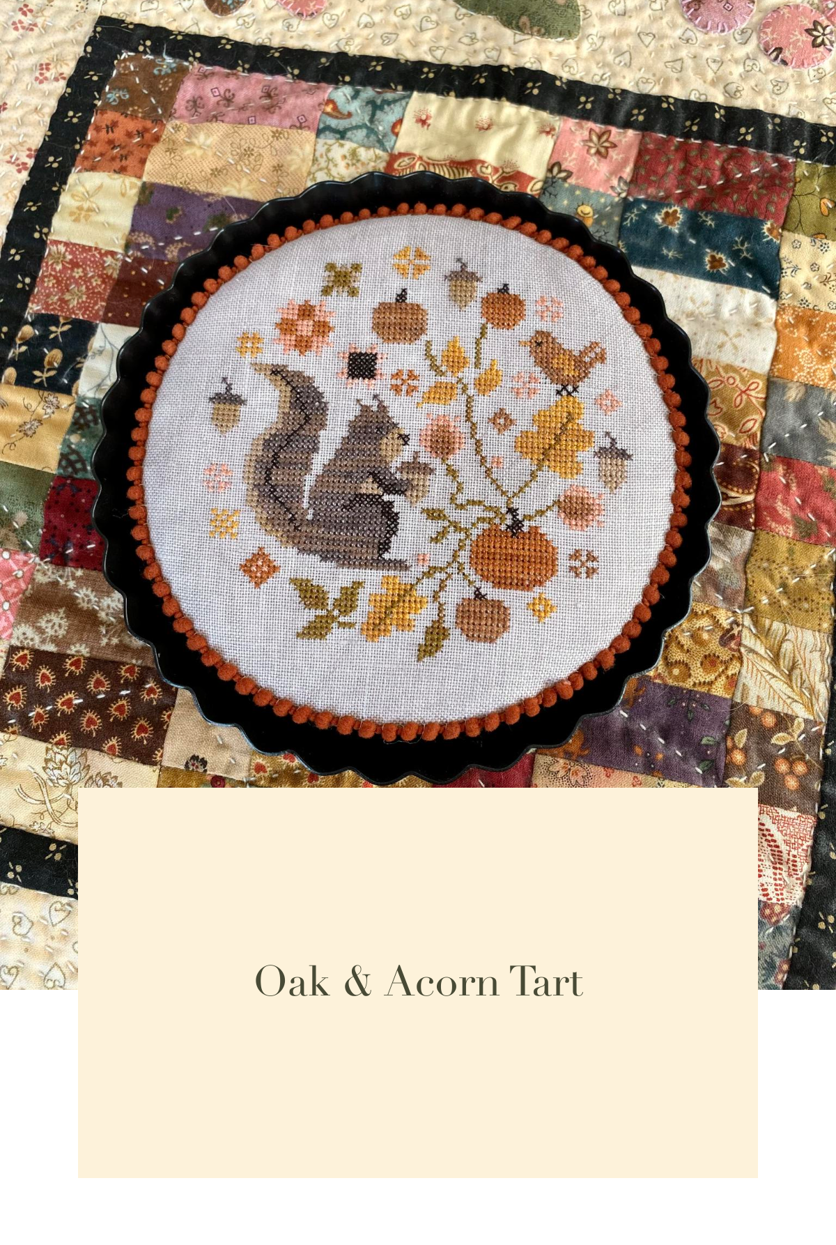 Preorder - Oak & Acorn Tart by Blueberry Ridge Design