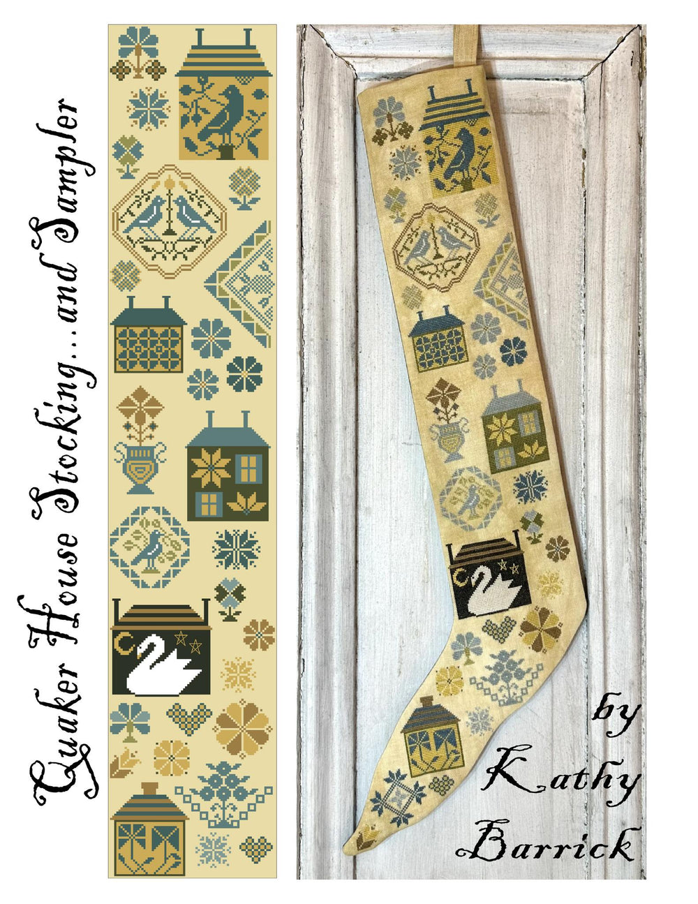 Preorder - Quaker House Stocking & Sampler by Kathy Barrick