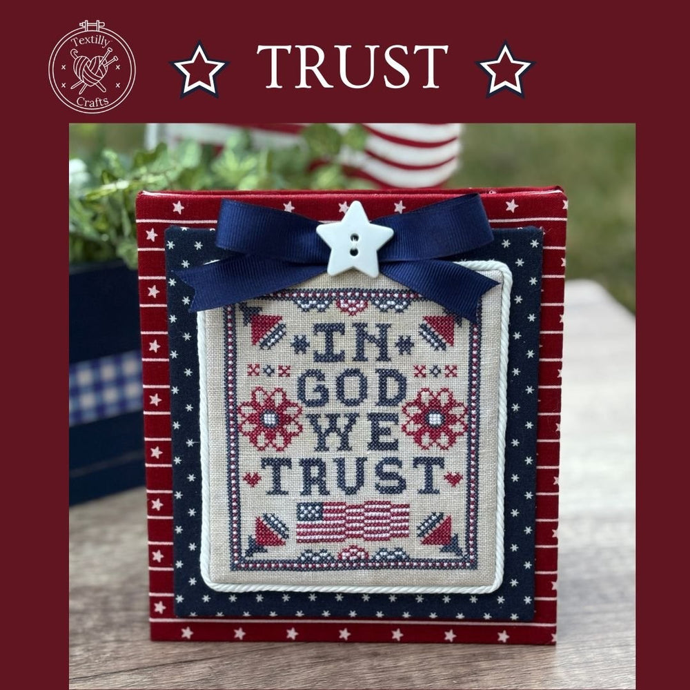 Preorder - Trust by Textilly Crafts