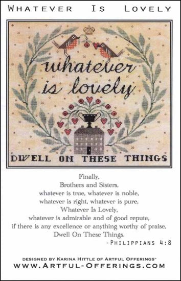 Whatever Is Lovely by Artful Offerings