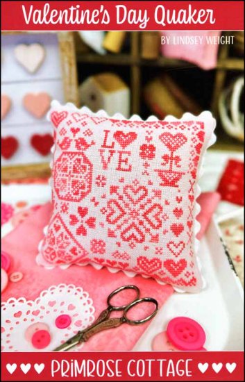 Valentine's Day Quaker by Primrose Cottage Stitches