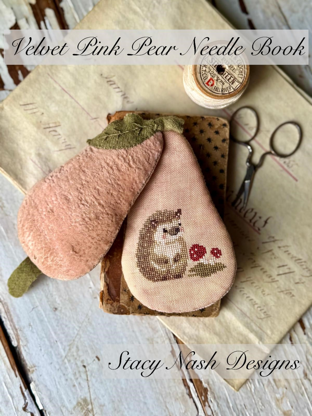 Preorder - Velvet Pink Pear Needle book by Stacy Nash Designs