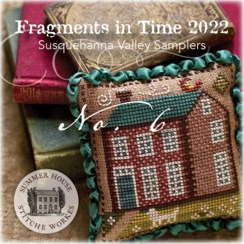 Fragments in Time 2022 6 by Summer House Stitche Workes