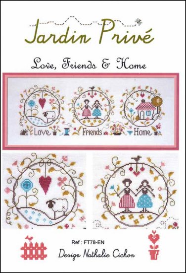 Love, Friends, & Home  by Jardin Prive