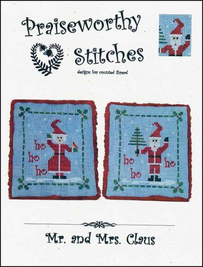 Mr. and Mrs. Claus by Praiseworthy Stitches